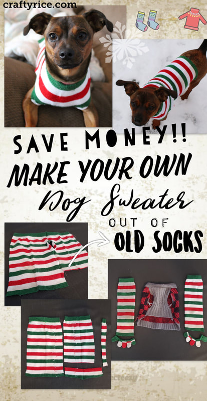 Craftyrice.com dog sweater tutorial from old socks. Save money by making your own dog clothes. DIY sewing project. 